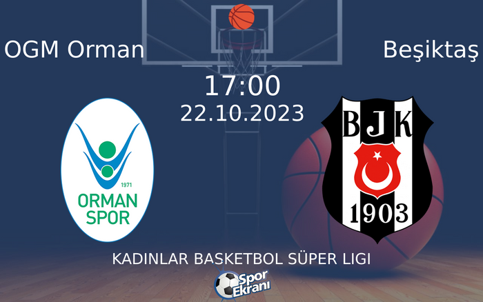 22 Ekim 2023 OGM Orman vs Beşiktaş maçı Hangi Kanalda Saat Kaçta Yayınlanacak? 22 Ekim 2023 OGM Orman vs Beşiktaş maçı Hangi Kanalda Saat Kaçta Yayınlanacak?