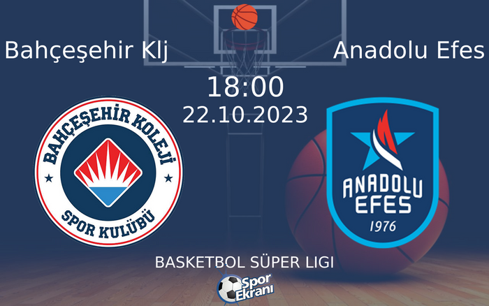 22 Ekim 2023 Bahçeşehir Klj vs Anadolu Efes maçı Hangi Kanalda Saat Kaçta Yayınlanacak?