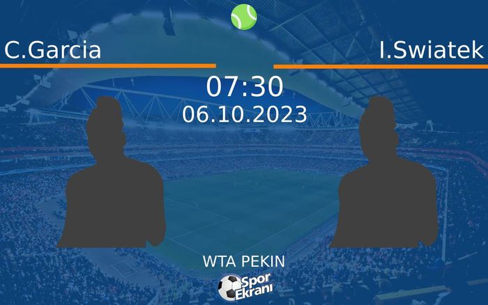 06 Ekim 2023 C.Garcia vs I.Swiatek maçı Hangi Kanalda Saat Kaçta Yayınlanacak? 06 Ekim 2023 C.Garcia vs I.Swiatek maçı Hangi Kanalda Saat Kaçta Yayınlanacak?
