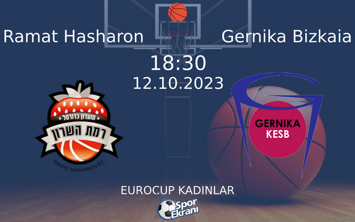 12 Ekim 2023 Ramat Hasharon vs Gernika Bizkaia maçı Hangi Kanalda Saat Kaçta Yayınlanacak? 12 Ekim 2023 Ramat Hasharon vs Gernika Bizkaia maçı Hangi Kanalda Saat Kaçta Yayınlanacak?