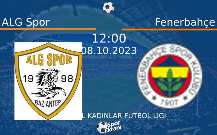 08 Ekim 2023 ALG Spor vs Fenerbahçe maçı Hangi Kanalda Saat Kaçta Yayınlanacak? 08 Ekim 2023 ALG Spor vs Fenerbahçe maçı Hangi Kanalda Saat Kaçta Yayınlanacak?