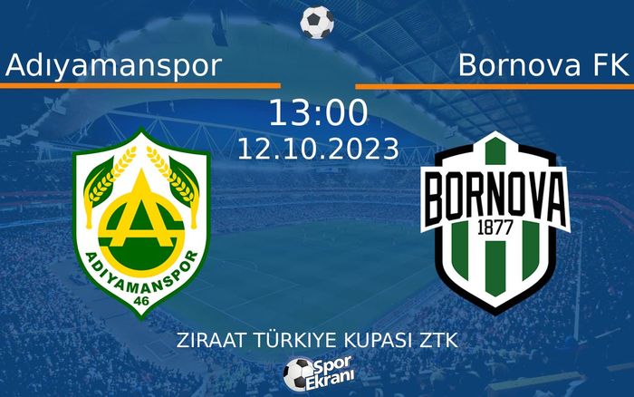12 Ekim 2023 Adıyamanspor vs Bornova FK maçı Hangi Kanalda Saat Kaçta Yayınlanacak? 12 Ekim 2023 Adıyamanspor vs Bornova FK maçı Hangi Kanalda Saat Kaçta Yayınlanacak?