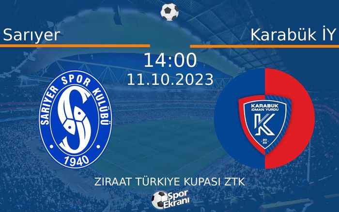 11 Ekim 2023 Sarıyer vs Karabük İY maçı Hangi Kanalda Saat Kaçta Yayınlanacak? 11 Ekim 2023 Sarıyer vs Karabük İY maçı Hangi Kanalda Saat Kaçta Yayınlanacak?