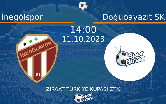 11 Ekim 2023 İnegölspor vs Doğubayazıt SK maçı Hangi Kanalda Saat Kaçta Yayınlanacak? 11 Ekim 2023 İnegölspor vs Doğubayazıt SK maçı Hangi Kanalda Saat Kaçta Yayınlanacak?