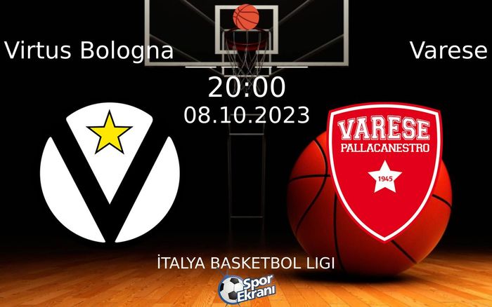 08 Ekim 2023 Virtus Bologna vs Varese maçı Hangi Kanalda Saat Kaçta Yayınlanacak? 08 Ekim 2023 Virtus Bologna vs Varese maçı Hangi Kanalda Saat Kaçta Yayınlanacak?