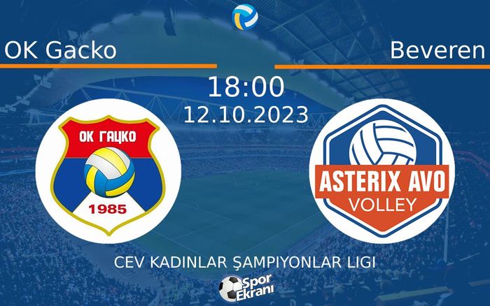 12 Ekim 2023 OK Gacko vs Beveren maçı Hangi Kanalda Saat Kaçta Yayınlanacak? 12 Ekim 2023 OK Gacko vs Beveren maçı Hangi Kanalda Saat Kaçta Yayınlanacak?