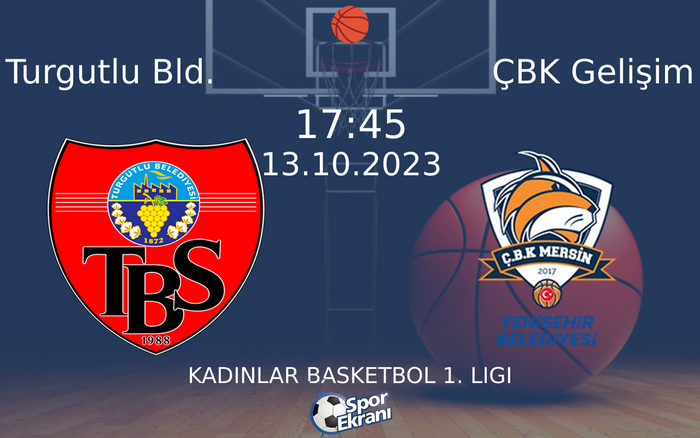 13 Ekim 2023 Turgutlu Bld. vs ÇBK Gelişim maçı Hangi Kanalda Saat Kaçta Yayınlanacak? 13 Ekim 2023 Turgutlu Bld. vs ÇBK Gelişim maçı Hangi Kanalda Saat Kaçta Yayınlanacak?