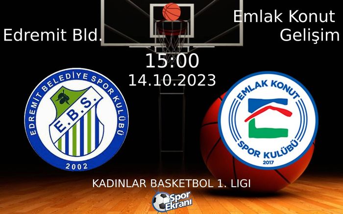 14 Ekim 2023 Edremit Bld. vs Emlak Konut Gelişim maçı Hangi Kanalda Saat Kaçta Yayınlanacak? 14 Ekim 2023 Edremit Bld. vs Emlak Konut Gelişim maçı Hangi Kanalda Saat Kaçta Yayınlanacak?