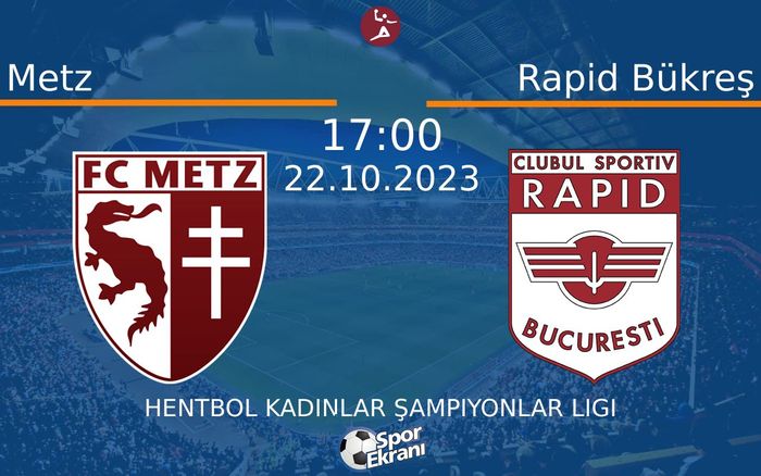 22 Ekim 2023 Metz vs Rapid Bükreş maçı Hangi Kanalda Saat Kaçta Yayınlanacak? 22 Ekim 2023 Metz vs Rapid Bükreş maçı Hangi Kanalda Saat Kaçta Yayınlanacak?