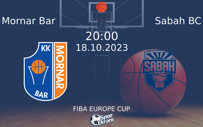 18 Ekim 2023 Mornar Bar vs Sabah BC maçı Hangi Kanalda Saat Kaçta Yayınlanacak? 18 Ekim 2023 Mornar Bar vs Sabah BC maçı Hangi Kanalda Saat Kaçta Yayınlanacak?
