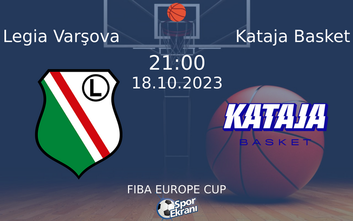18 Ekim 2023 Legia Varşova vs Kataja Basket maçı Hangi Kanalda Saat Kaçta Yayınlanacak? 18 Ekim 2023 Legia Varşova vs Kataja Basket maçı Hangi Kanalda Saat Kaçta Yayınlanacak?