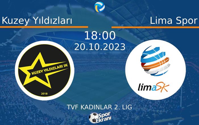 20 Ekim 2023 Kuzey Yıldızları vs Lima Spor maçı Hangi Kanalda Saat Kaçta Yayınlanacak? 20 Ekim 2023 Kuzey Yıldızları vs Lima Spor maçı Hangi Kanalda Saat Kaçta Yayınlanacak?