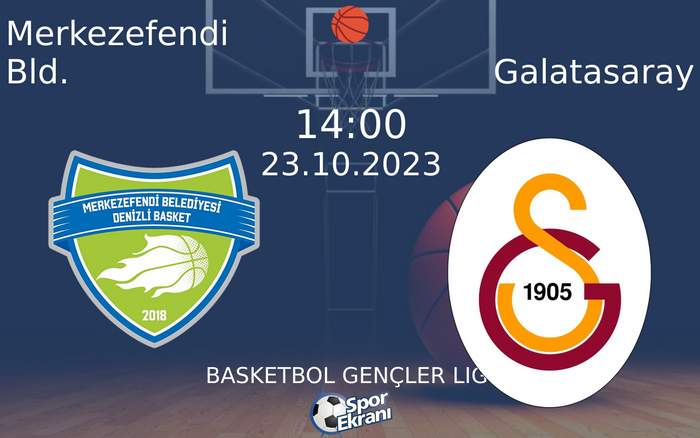 23 Ekim 2023 Merkezefendi Bld. vs Galatasaray maçı Hangi Kanalda Saat Kaçta Yayınlanacak? 23 Ekim 2023 Merkezefendi Bld. vs Galatasaray maçı Hangi Kanalda Saat Kaçta Yayınlanacak?