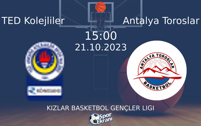 21 Ekim 2023 TED Kolejliler vs Antalya Toroslar maçı Hangi Kanalda Saat Kaçta Yayınlanacak? 21 Ekim 2023 TED Kolejliler vs Antalya Toroslar maçı Hangi Kanalda Saat Kaçta Yayınlanacak?