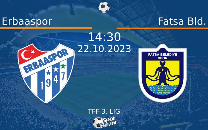 22 Ekim 2023 Erbaaspor vs Fatsa Bld. maçı Hangi Kanalda Saat Kaçta Yayınlanacak? 22 Ekim 2023 Erbaaspor vs Fatsa Bld. maçı Hangi Kanalda Saat Kaçta Yayınlanacak?