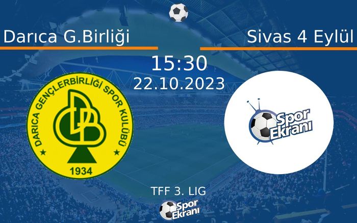 22 Ekim 2023 Darıca G.Birliği vs Sivas 4 Eylül maçı Hangi Kanalda Saat Kaçta Yayınlanacak? 22 Ekim 2023 Darıca G.Birliği vs Sivas 4 Eylül maçı Hangi Kanalda Saat Kaçta Yayınlanacak?