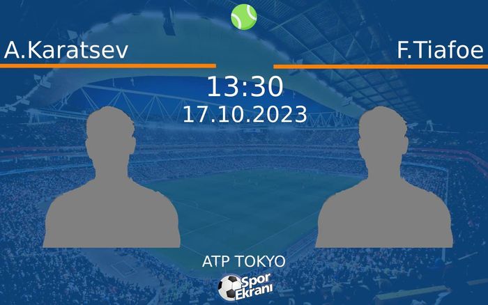 17 Ekim 2023 A.Karatsev vs F.Tiafoe maçı Hangi Kanalda Saat Kaçta Yayınlanacak? 17 Ekim 2023 A.Karatsev vs F.Tiafoe maçı Hangi Kanalda Saat Kaçta Yayınlanacak?