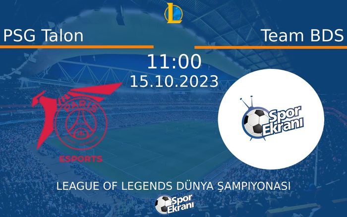 15 Ekim 2023 PSG Talon vs Team BDS maçı Hangi Kanalda Saat Kaçta Yayınlanacak? 15 Ekim 2023 PSG Talon vs Team BDS maçı Hangi Kanalda Saat Kaçta Yayınlanacak?