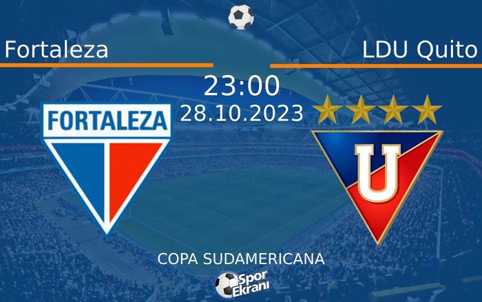 28 Ekim 2023 Fortaleza vs LDU Quito maçı Hangi Kanalda Saat Kaçta Yayınlanacak? 28 Ekim 2023 Fortaleza vs LDU Quito maçı Hangi Kanalda Saat Kaçta Yayınlanacak?