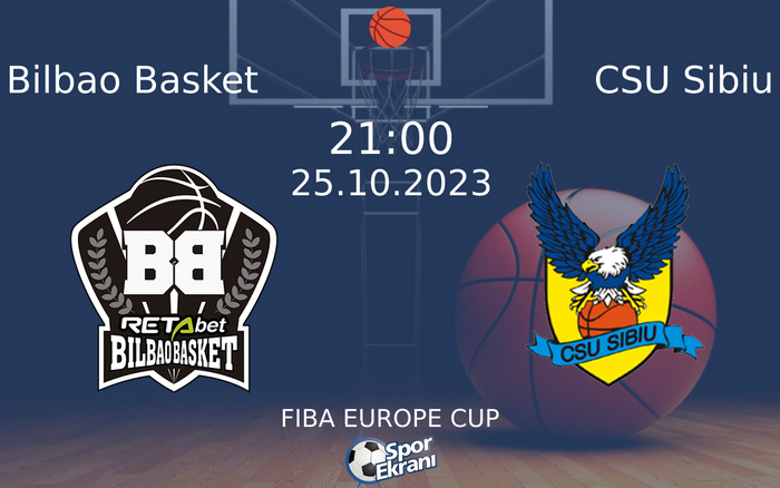 25 Ekim 2023 Bilbao Basket vs CSU Sibiu maçı Hangi Kanalda Saat Kaçta Yayınlanacak? 25 Ekim 2023 Bilbao Basket vs CSU Sibiu maçı Hangi Kanalda Saat Kaçta Yayınlanacak?