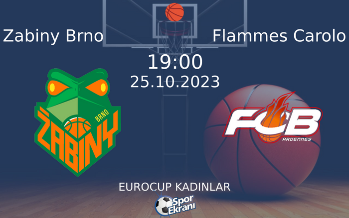 25 Ekim 2023 Zabiny Brno vs Flammes Carolo maçı Hangi Kanalda Saat Kaçta Yayınlanacak? 25 Ekim 2023 Zabiny Brno vs Flammes Carolo maçı Hangi Kanalda Saat Kaçta Yayınlanacak?