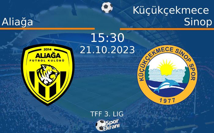 21 Ekim 2023 Aliağa vs Küçükçekmece Sinop maçı Hangi Kanalda Saat Kaçta Yayınlanacak? 21 Ekim 2023 Aliağa vs Küçükçekmece Sinop maçı Hangi Kanalda Saat Kaçta Yayınlanacak?