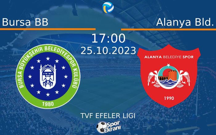 25 Ekim 2023 Bursa BB vs Alanya Bld. maçı Hangi Kanalda Saat Kaçta Yayınlanacak? 25 Ekim 2023 Bursa BB vs Alanya Bld. maçı Hangi Kanalda Saat Kaçta Yayınlanacak?