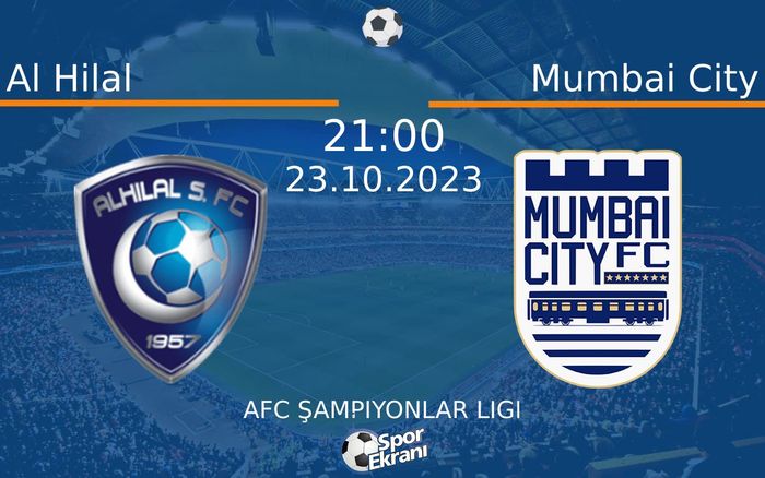 23 Ekim 2023 Al Hilal vs Mumbai City maçı Hangi Kanalda Saat Kaçta Yayınlanacak? 23 Ekim 2023 Al Hilal vs Mumbai City maçı Hangi Kanalda Saat Kaçta Yayınlanacak?