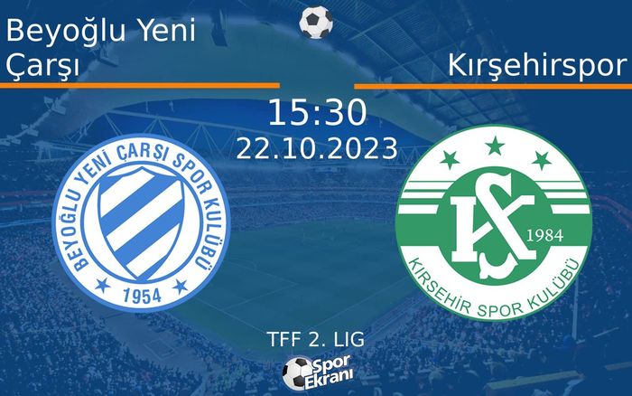22 Ekim 2023 Beyoğlu Yeni Çarşı vs Kırşehirspor maçı Hangi Kanalda Saat Kaçta Yayınlanacak? 22 Ekim 2023 Beyoğlu Yeni Çarşı vs Kırşehirspor maçı Hangi Kanalda Saat Kaçta Yayınlanacak?