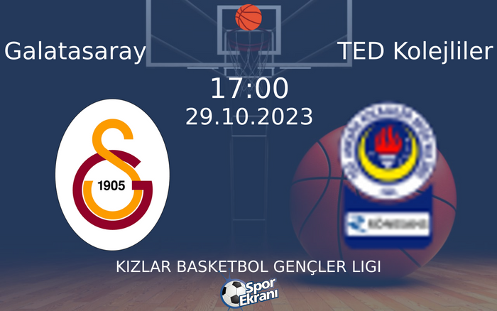 29 Ekim 2023 Galatasaray vs TED Kolejliler maçı Hangi Kanalda Saat Kaçta Yayınlanacak? 29 Ekim 2023 Galatasaray vs TED Kolejliler maçı Hangi Kanalda Saat Kaçta Yayınlanacak?