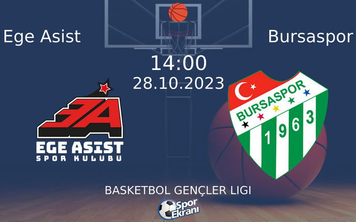 28 Ekim 2023 Ege Asist vs Bursaspor maçı Hangi Kanalda Saat Kaçta Yayınlanacak? 28 Ekim 2023 Ege Asist vs Bursaspor maçı Hangi Kanalda Saat Kaçta Yayınlanacak?