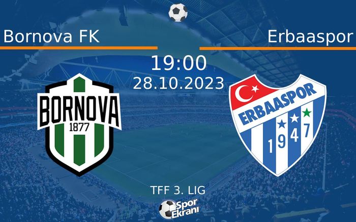 28 Ekim 2023 Bornova FK vs Erbaaspor maçı Hangi Kanalda Saat Kaçta Yayınlanacak? 28 Ekim 2023 Bornova FK vs Erbaaspor maçı Hangi Kanalda Saat Kaçta Yayınlanacak?