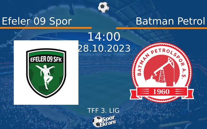 28 Ekim 2023 Efeler 09 Spor vs Batman Petrol maçı Hangi Kanalda Saat Kaçta Yayınlanacak? 28 Ekim 2023 Efeler 09 Spor vs Batman Petrol maçı Hangi Kanalda Saat Kaçta Yayınlanacak?