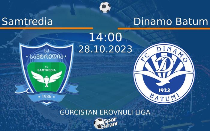 28 Ekim 2023 Samtredia vs Dinamo Batum maçı Hangi Kanalda Saat Kaçta Yayınlanacak? 28 Ekim 2023 Samtredia vs Dinamo Batum maçı Hangi Kanalda Saat Kaçta Yayınlanacak?