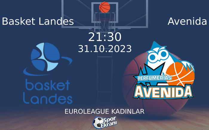 31 Ekim 2023 Basket Landes vs Avenida maçı Hangi Kanalda Saat Kaçta Yayınlanacak? 31 Ekim 2023 Basket Landes vs Avenida maçı Hangi Kanalda Saat Kaçta Yayınlanacak?