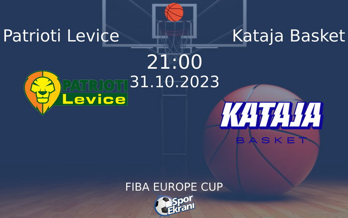 31 Ekim 2023 Patrioti Levice vs Kataja Basket maçı Hangi Kanalda Saat Kaçta Yayınlanacak? 31 Ekim 2023 Patrioti Levice vs Kataja Basket maçı Hangi Kanalda Saat Kaçta Yayınlanacak?