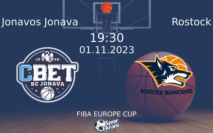01 Kasım 2023 Jonavos Jonava vs Rostock maçı Hangi Kanalda Saat Kaçta Yayınlanacak? 01 Kasım 2023 Jonavos Jonava vs Rostock maçı Hangi Kanalda Saat Kaçta Yayınlanacak?