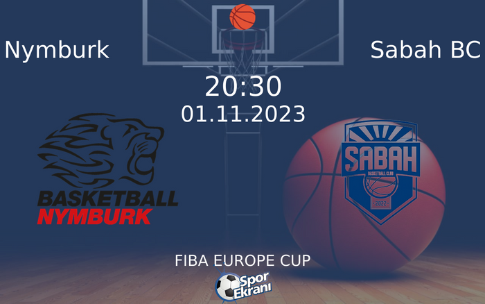 01 Kasım 2023 Nymburk vs Sabah BC maçı Hangi Kanalda Saat Kaçta Yayınlanacak? 01 Kasım 2023 Nymburk vs Sabah BC maçı Hangi Kanalda Saat Kaçta Yayınlanacak?