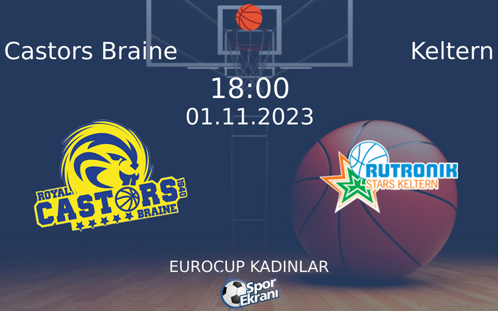 01 Kasım 2023 Castors Braine vs Keltern maçı Hangi Kanalda Saat Kaçta Yayınlanacak? 01 Kasım 2023 Castors Braine vs Keltern maçı Hangi Kanalda Saat Kaçta Yayınlanacak?