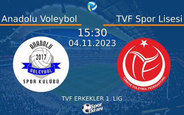 04 Kasım 2023 Anadolu Voleybol vs TVF Spor Lisesi maçı Hangi Kanalda Saat Kaçta Yayınlanacak? 04 Kasım 2023 Anadolu Voleybol vs TVF Spor Lisesi maçı Hangi Kanalda Saat Kaçta Yayınlanacak?