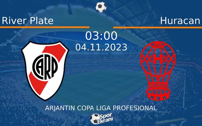 04 Kasım 2023 River Plate vs Huracan maçı Hangi Kanalda Saat Kaçta Yayınlanacak? 04 Kasım 2023 River Plate vs Huracan maçı Hangi Kanalda Saat Kaçta Yayınlanacak?