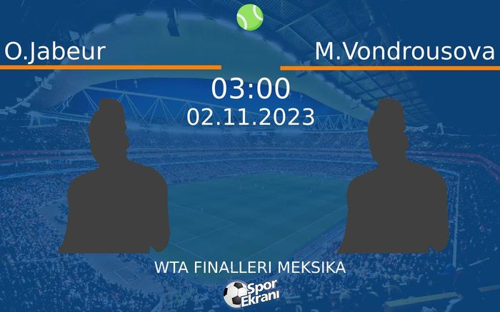 02 Kasım 2023 O.Jabeur vs M.Vondrousova maçı Hangi Kanalda Saat Kaçta Yayınlanacak? 02 Kasım 2023 O.Jabeur vs M.Vondrousova maçı Hangi Kanalda Saat Kaçta Yayınlanacak?