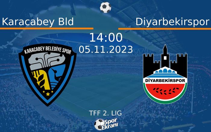 05 Kasım 2023 Karacabey Bld vs Diyarbekirspor maçı Hangi Kanalda Saat Kaçta Yayınlanacak? 05 Kasım 2023 Karacabey Bld vs Diyarbekirspor maçı Hangi Kanalda Saat Kaçta Yayınlanacak?