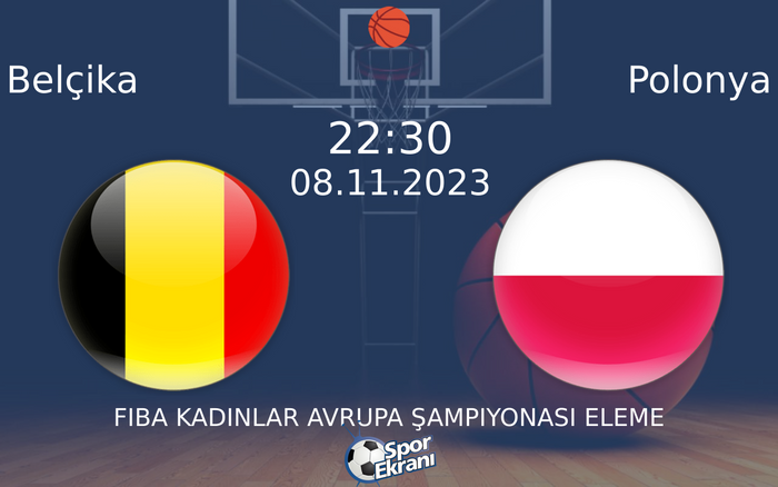 08 Kasım 2023 Belçika vs Polonya maçı Hangi Kanalda Saat Kaçta Yayınlanacak? 08 Kasım 2023 Belçika vs Polonya maçı Hangi Kanalda Saat Kaçta Yayınlanacak?