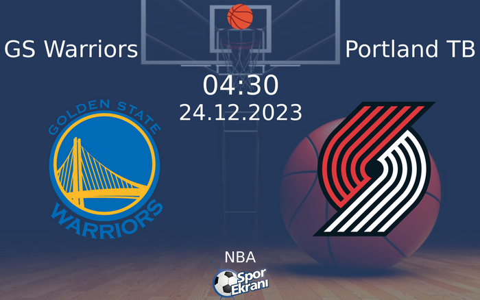 24 Aralık 2023 GS Warriors vs Portland TB maçı Hangi Kanalda Saat Kaçta Yayınlanacak? 24 Aralık 2023 GS Warriors vs Portland TB maçı Hangi Kanalda Saat Kaçta Yayınlanacak?