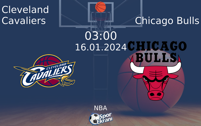 16 Ocak 2024 Cleveland Cavaliers vs Chicago Bulls maçı Hangi Kanalda Saat Kaçta Yayınlanacak? 16 Ocak 2024 Cleveland Cavaliers vs Chicago Bulls maçı Hangi Kanalda Saat Kaçta Yayınlanacak?