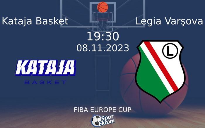08 Kasım 2023 Kataja Basket vs Legia Varşova maçı Hangi Kanalda Saat Kaçta Yayınlanacak? 08 Kasım 2023 Kataja Basket vs Legia Varşova maçı Hangi Kanalda Saat Kaçta Yayınlanacak?