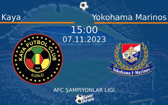 07 Kasım 2023 Kaya vs Yokohama Marinos maçı Hangi Kanalda Saat Kaçta Yayınlanacak? 07 Kasım 2023 Kaya vs Yokohama Marinos maçı Hangi Kanalda Saat Kaçta Yayınlanacak?