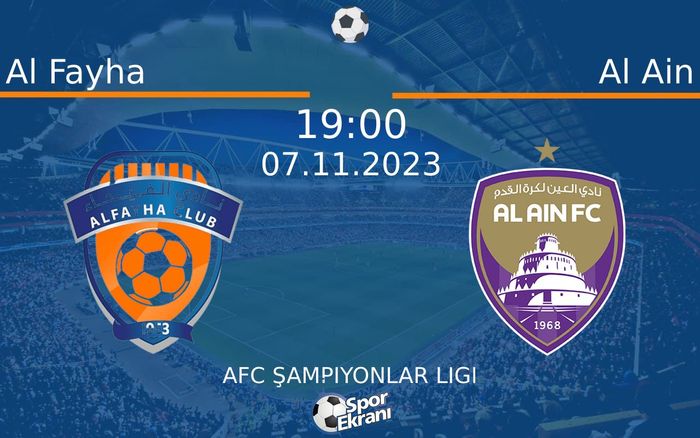 07 Kasım 2023 Al Fayha vs Al Ain maçı Hangi Kanalda Saat Kaçta Yayınlanacak? 07 Kasım 2023 Al Fayha vs Al Ain maçı Hangi Kanalda Saat Kaçta Yayınlanacak?