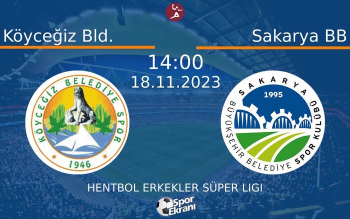 18 Kasım 2023 Köyceğiz Bld. vs Sakarya BB maçı Hangi Kanalda Saat Kaçta Yayınlanacak? 18 Kasım 2023 Köyceğiz Bld. vs Sakarya BB maçı Hangi Kanalda Saat Kaçta Yayınlanacak?